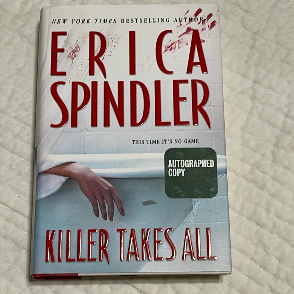 Autographed Erica Spindler Book Killer Takes All